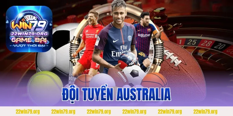  Đội tuyển Australia – Yếu tố tạo nên sự thành công đội bóng